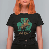 How Lucky Are We T Shirt For Women Cowboy Western Irish St Patrick's Day