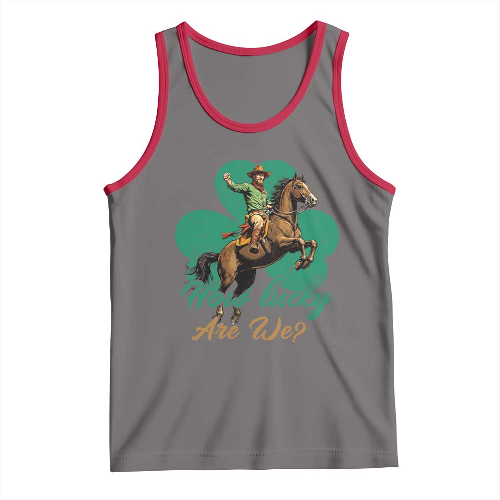 How Lucky Are We Tank Top Cowboy Western Irish St Patrick's Day