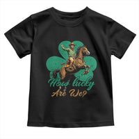 How Lucky Are We Toddler T Shirt Cowboy Western Irish St Patrick's Day