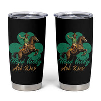 How Lucky Are We Tumbler Cup Cowboy Western Irish St Patrick's Day