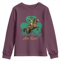 How Lucky Are We Youth Sweatshirt Cowboy Western Irish St Patrick's Day