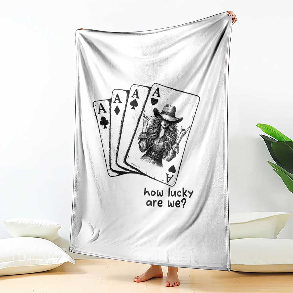 How Lucky Are We Throw Blanket Funny Western Cowgirl Rodeo Playing Card