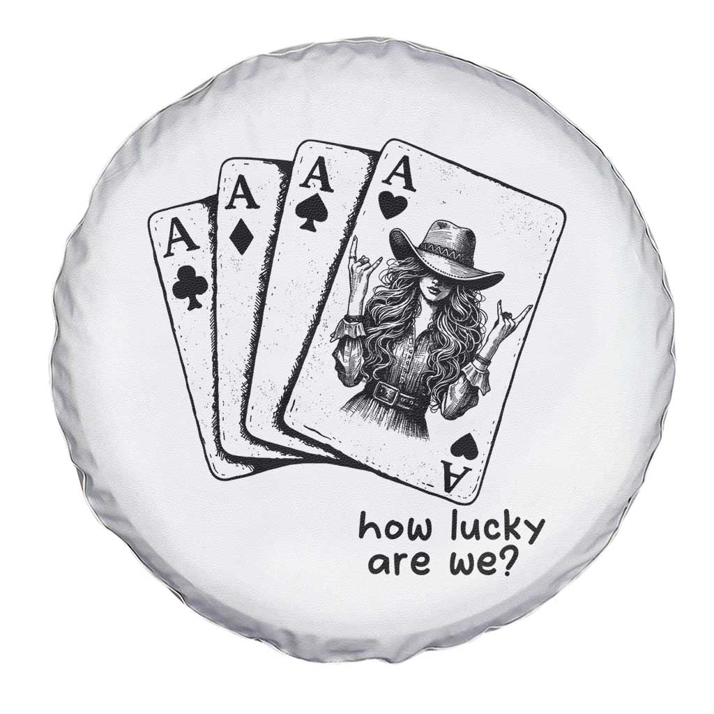 How Lucky Are We Spare Tire Cover Funny Western Cowgirl Rodeo Playing Card