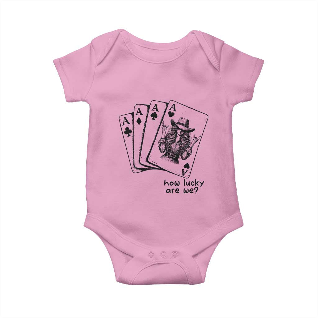How Lucky Are We Baby Onesie Funny Western Cowgirl Rodeo Playing Card