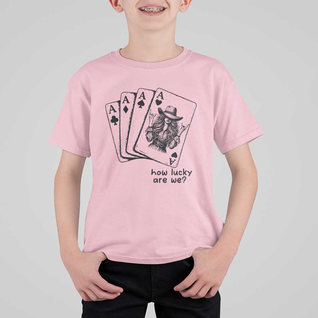 How Lucky Are We T Shirt For Kid Funny Western Cowgirl Rodeo Playing Card