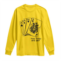 How Lucky Are We Long Sleeve Shirt Funny Western Cowgirl Rodeo Playing Card