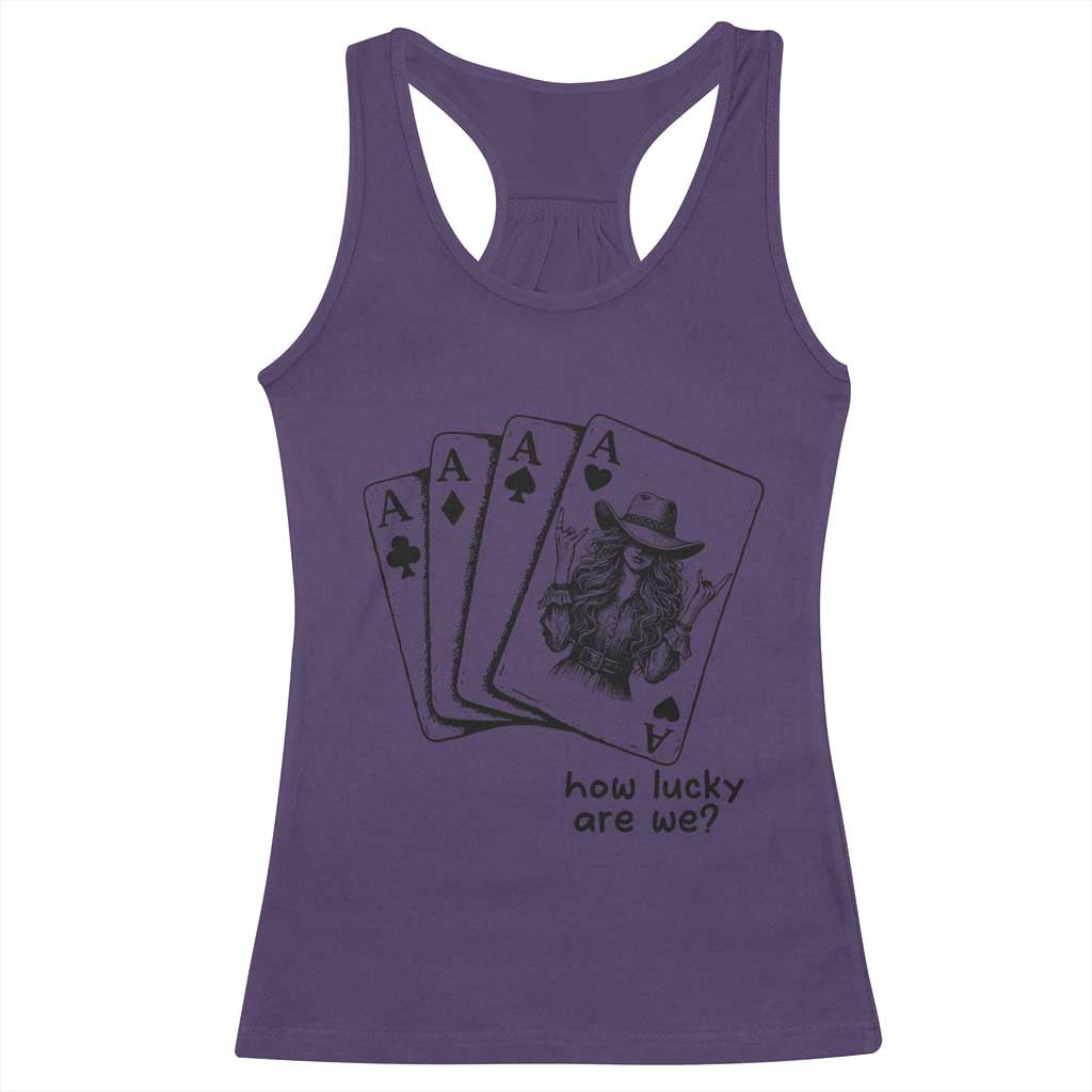 How Lucky Are We Racerback Tank Top Funny Western Cowgirl Rodeo Playing Card