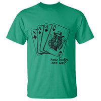 How Lucky Are We T Shirt Funny Western Cowgirl Rodeo Playing Card