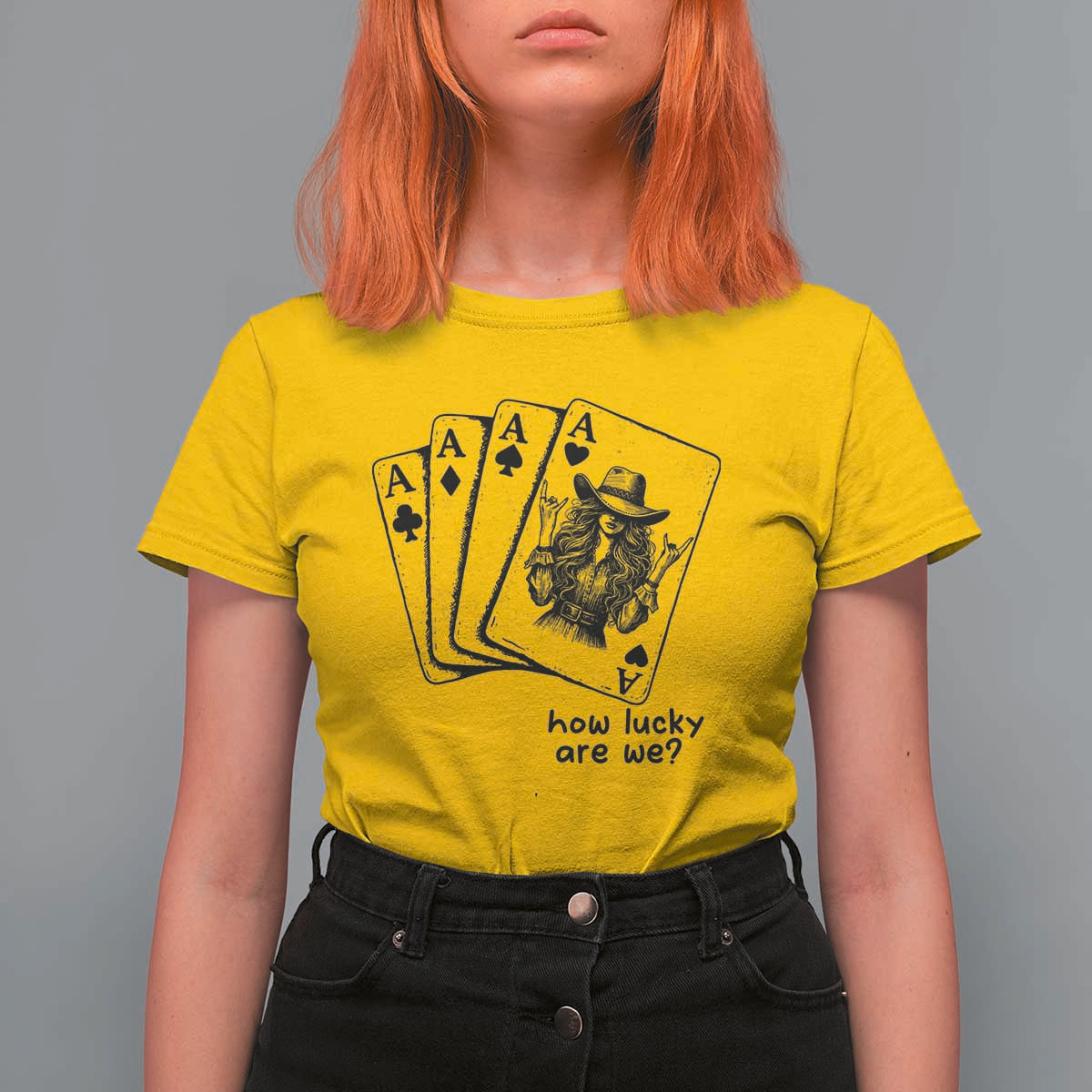 How Lucky Are We T Shirt For Women Funny Western Cowgirl Rodeo Playing Card