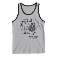 How Lucky Are We Tank Top Funny Western Cowgirl Rodeo Playing Card