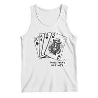 How Lucky Are We Tank Top Funny Western Cowgirl Rodeo Playing Card