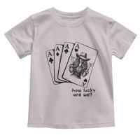 How Lucky Are We Toddler T Shirt Funny Western Cowgirl Rodeo Playing Card