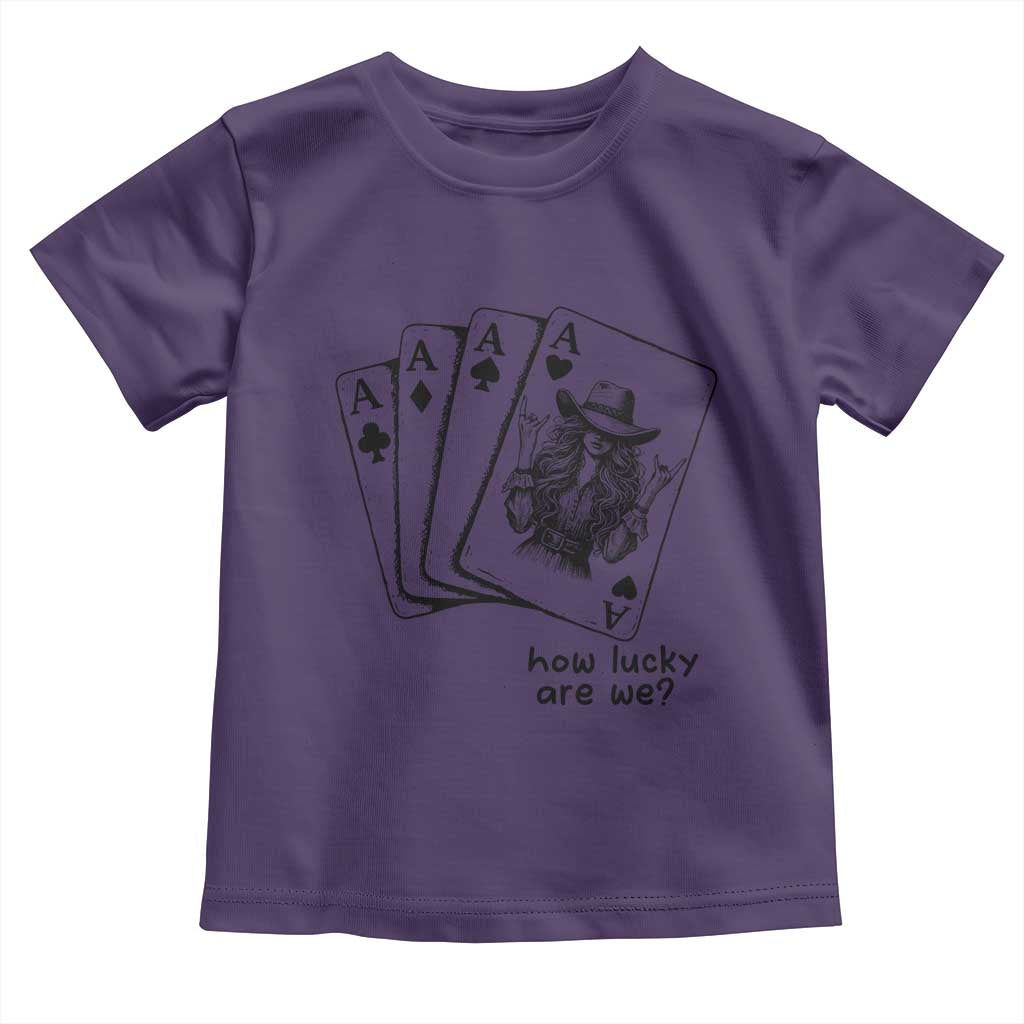 How Lucky Are We Toddler T Shirt Funny Western Cowgirl Rodeo Playing Card