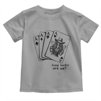 How Lucky Are We Toddler T Shirt Funny Western Cowgirl Rodeo Playing Card