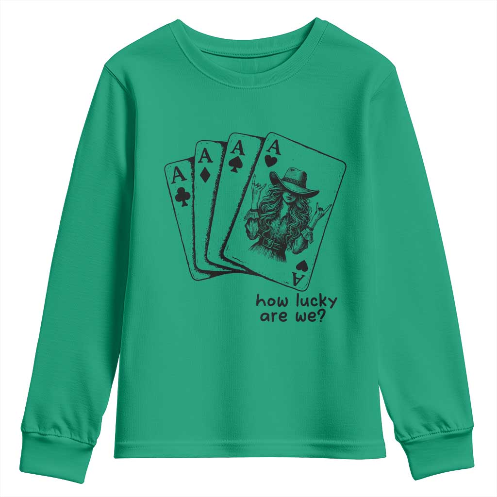 How Lucky Are We Youth Sweatshirt Funny Western Cowgirl Rodeo Playing Card