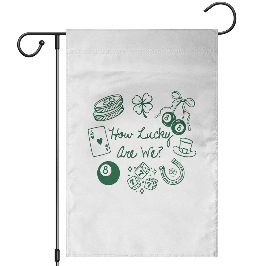 How Lucky Are We Garden Flag Irish Shamrock Horseshoe St Patricks Day