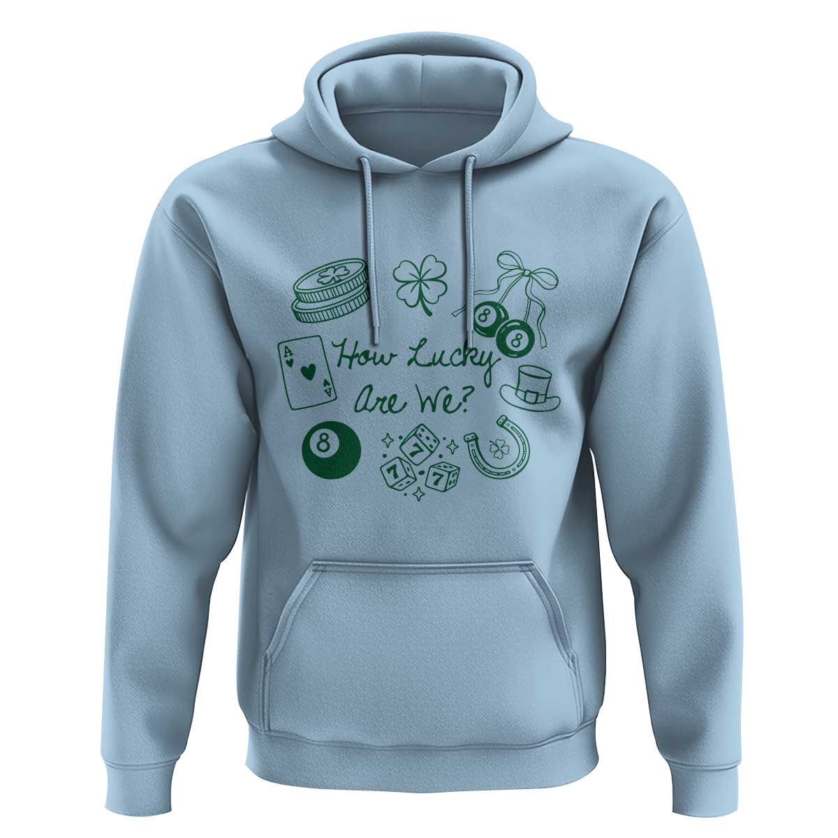 How Lucky Are We Hoodie Irish Shamrock Horseshoe St Patricks Day