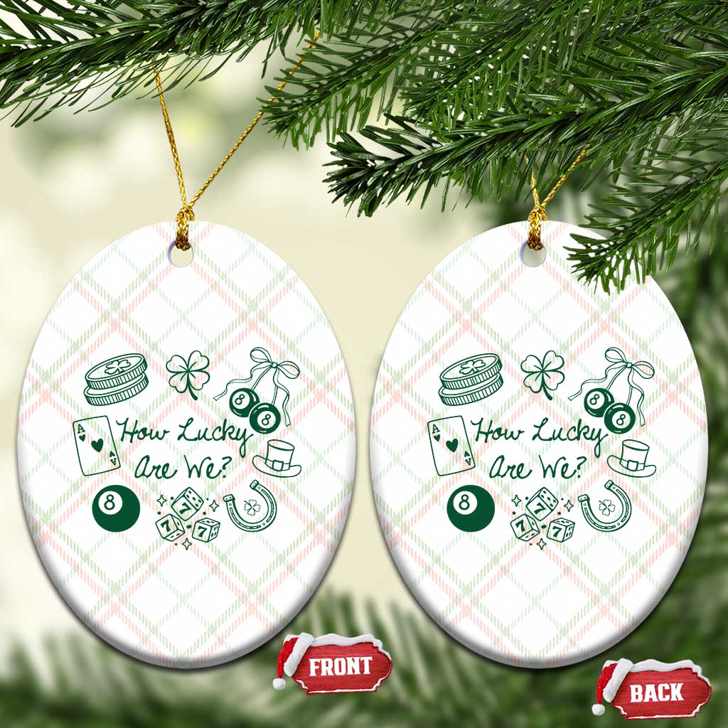 How Lucky Are We Ceramic Ornament Irish Shamrock Horseshoe St Patricks Day