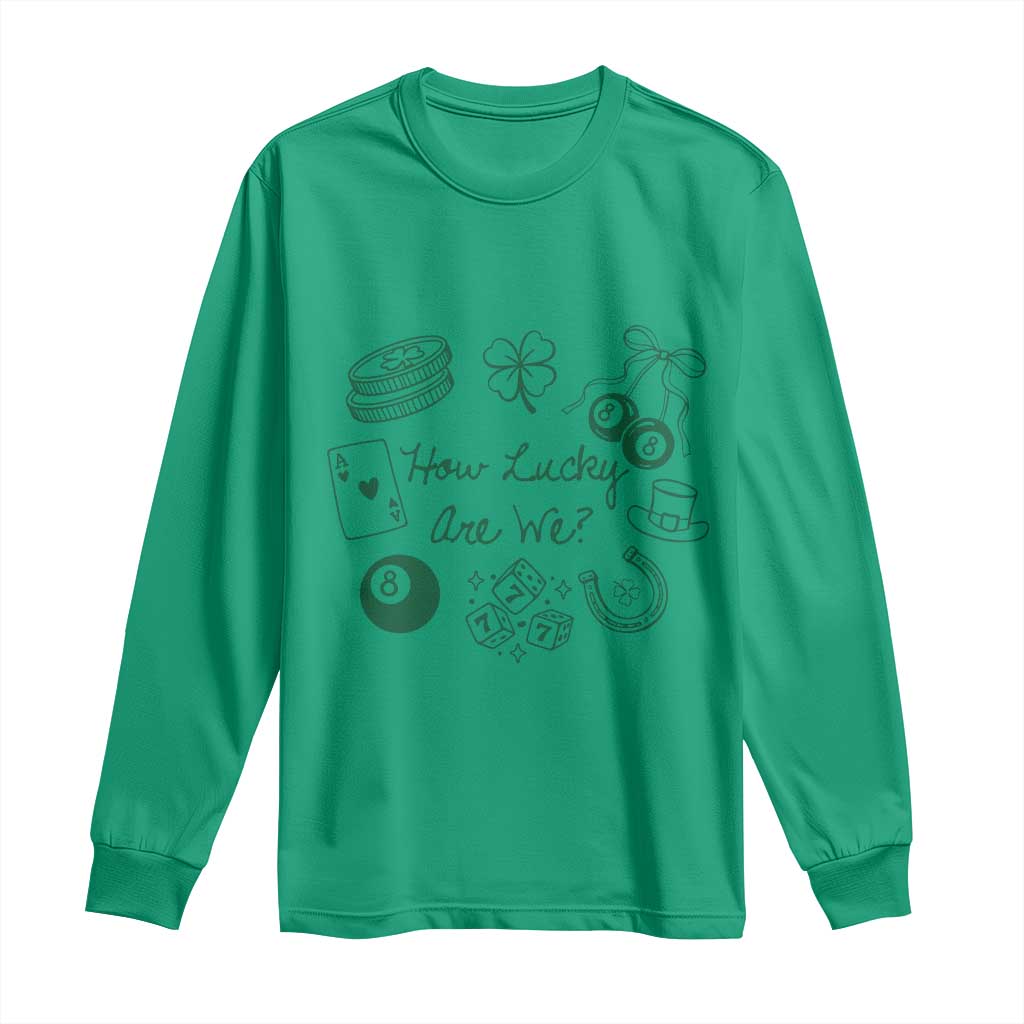 How Lucky Are We Long Sleeve Shirt Irish Shamrock Horseshoe St Patricks Day