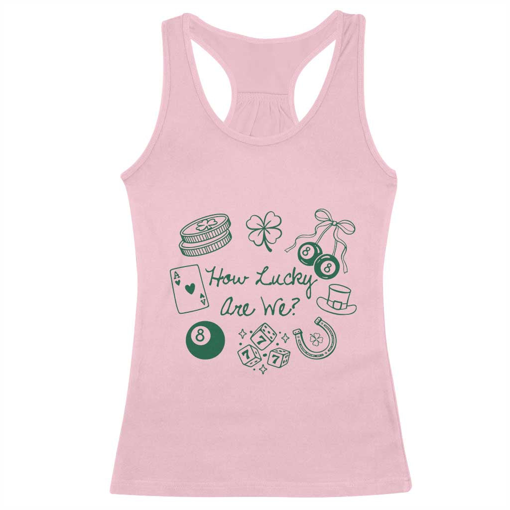 How Lucky Are We Racerback Tank Top Irish Shamrock Horseshoe St Patricks Day