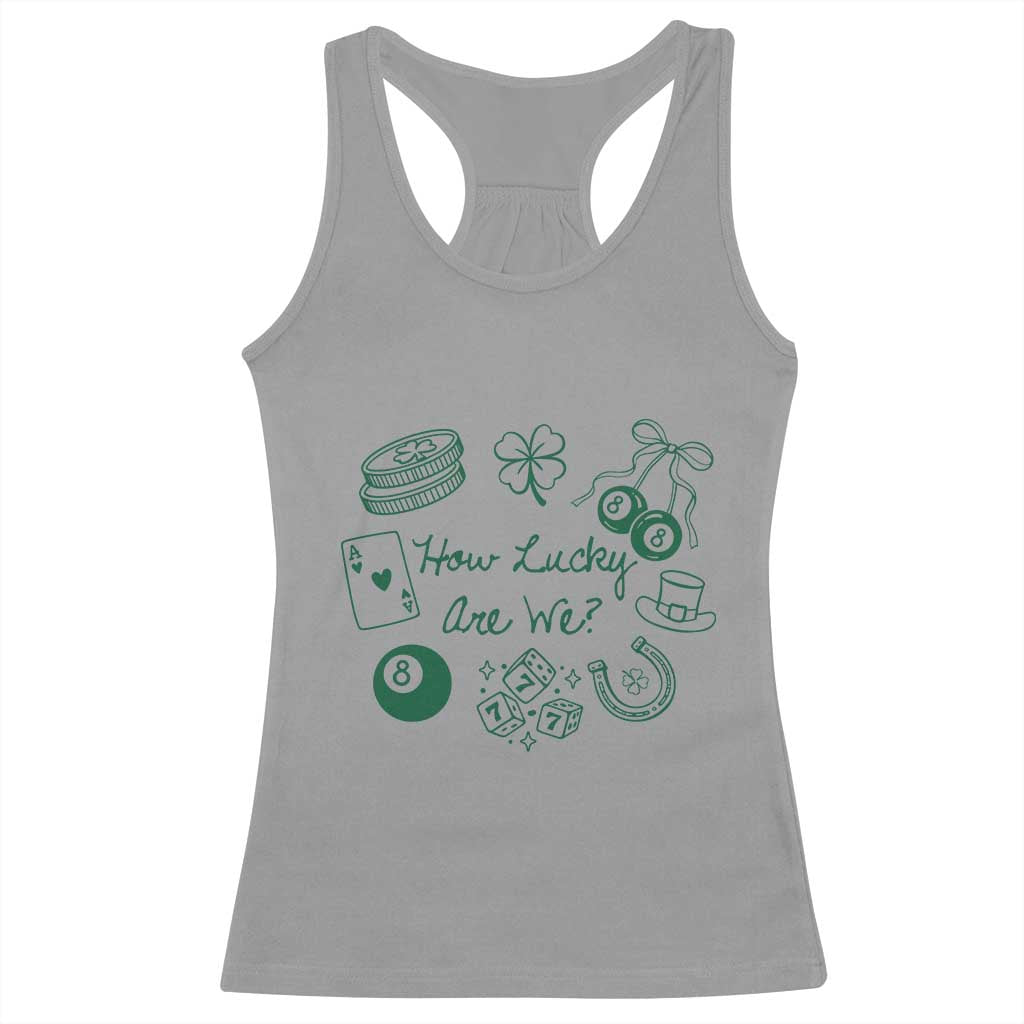 How Lucky Are We Racerback Tank Top Irish Shamrock Horseshoe St Patricks Day