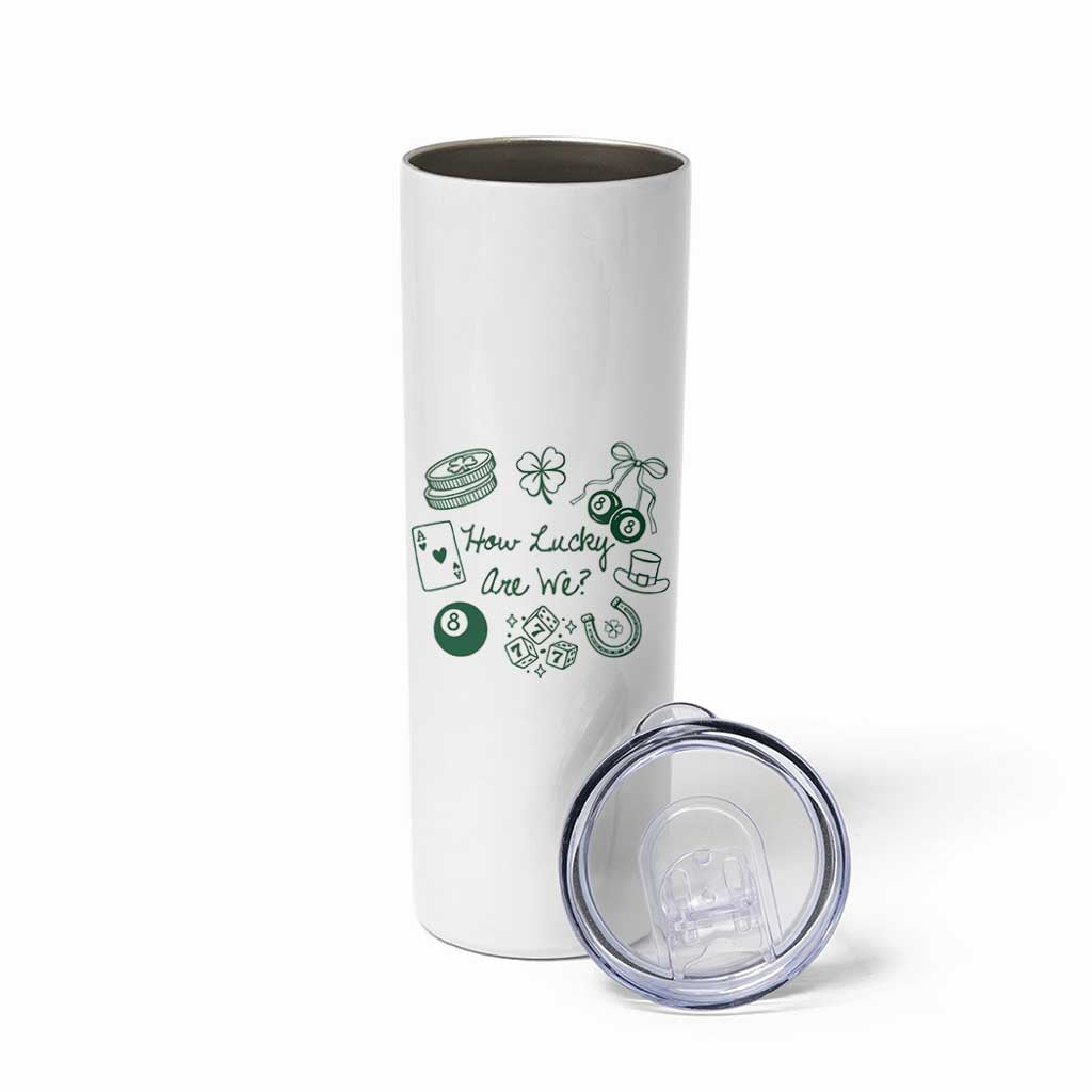 How Lucky Are We Skinny Tumbler Irish Shamrock Horseshoe St Patricks Day