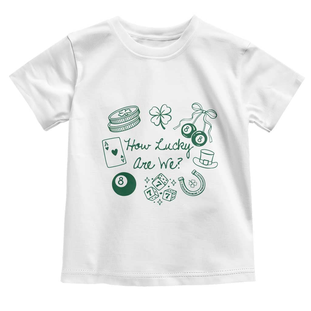 How Lucky Are We Toddler T Shirt Irish Shamrock Horseshoe St Patricks Day