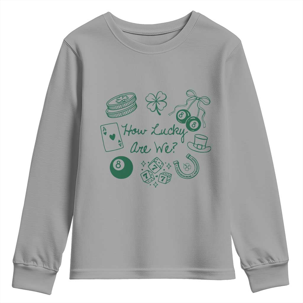 How Lucky Are We Youth Sweatshirt Irish Shamrock Horseshoe St Patricks Day