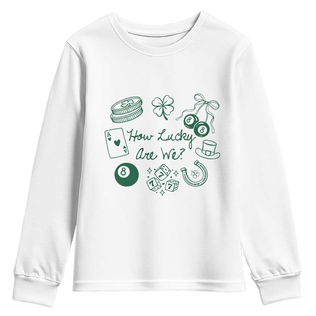 How Lucky Are We Youth Sweatshirt Irish Shamrock Horseshoe St Patricks Day