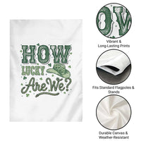 How Lucky Are We Garden Flag Cowboy Western St Patrick's Day