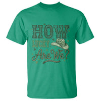 How Lucky Are We T Shirt Cowboy Western St Patrick's Day