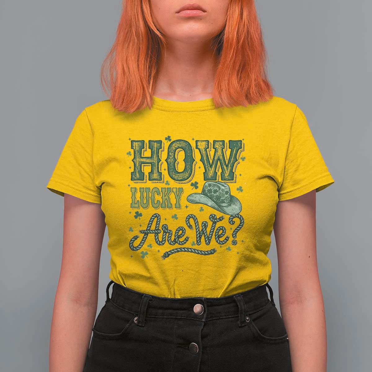 How Lucky Are We T Shirt For Women Cowboy Western St Patrick's Day