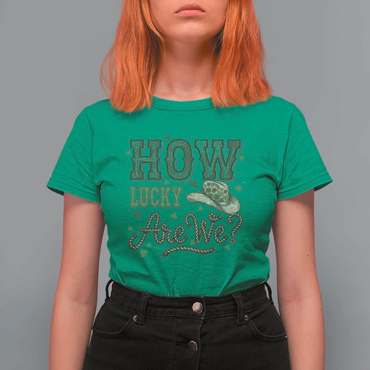 How Lucky Are We T Shirt For Women Cowboy Western St Patrick's Day