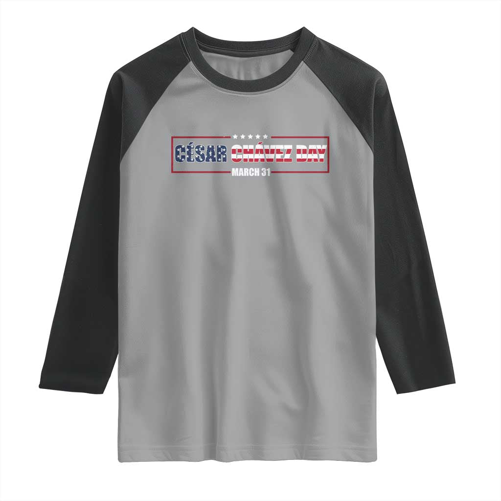 Cesar Chavez Raglan Shirt Hispanic Heritage Month Mexican Immigrant