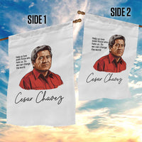 Cesar Chavez Quote Garden Flag 31 March Celebration Day