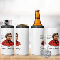 Cesar Chavez Quote 4 in 1 Can Cooler Tumbler 31 March Celebration Day