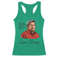 Cesar Chavez Quote Racerback Tank Top 31 March Celebration Day