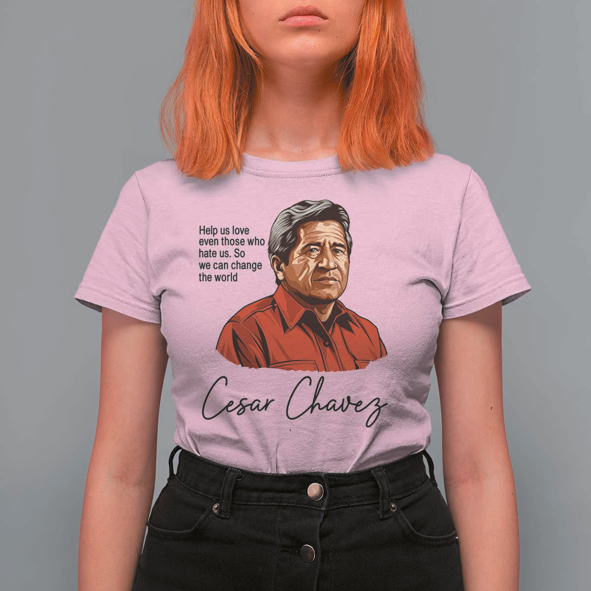 Cesar Chavez Quote T Shirt For Women 31 March Celebration Day