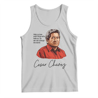 Cesar Chavez Quote Tank Top 31 March Celebration Day
