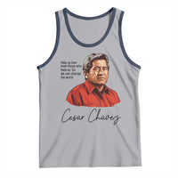 Cesar Chavez Quote Tank Top 31 March Celebration Day