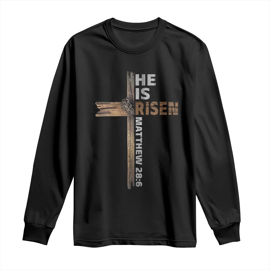 He is Risen Christian Long Sleeve Shirt Easter Cross Jesus Christian