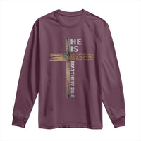 He is Risen Christian Long Sleeve Shirt Easter Cross Jesus Christian
