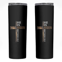 He is Risen Christian Skinny Tumbler Easter Cross Jesus Christian