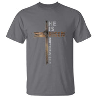 He is Risen Christian T Shirt Easter Cross Jesus Christian