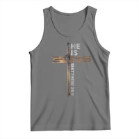 He is Risen Christian Tank Top Easter Cross Jesus Christian