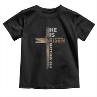 He is Risen Christian Toddler T Shirt Easter Cross Jesus Christian