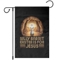 Silly Rabbit Easter Is For Jesus Garden Flag Christian Jesus Easter