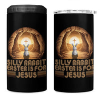 Silly Rabbit Easter Is For Jesus 4 in 1 Can Cooler Tumbler Christian Jesus Easter