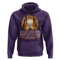 Silly Rabbit Easter Is For Jesus Hoodie Christian Jesus Easter