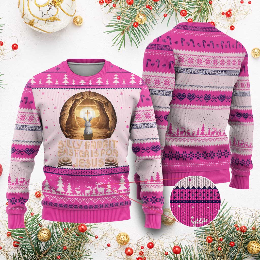 Silly Rabbit Easter Is For Jesus Ugly Christmas Sweater Christian Jesus Easter